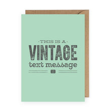 Load image into Gallery viewer, Greeting Card: Vintage Text Message
